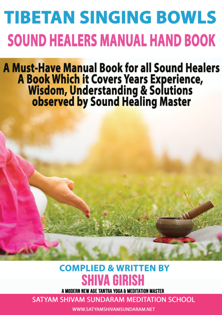 Tibetan Singing Bowls Sound Healers Practical Guide Manual Hand Book